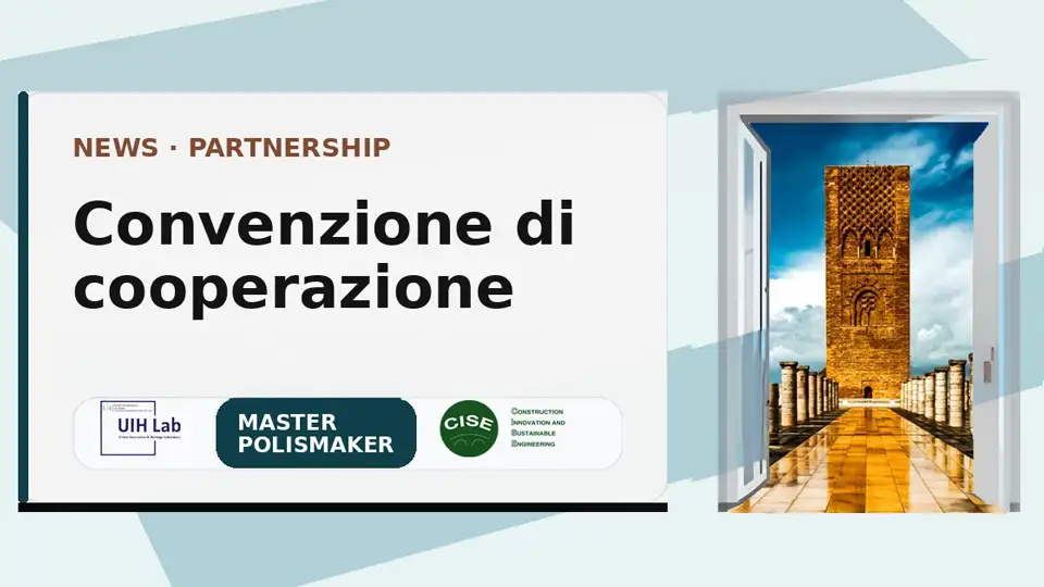 Firmata una convenzione di cooperazione tra UIH Lab (Rabat) e il Master PolisMaker – Consorzio CISE